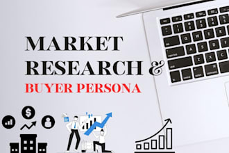 create market research and buyer persona for your business