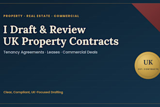 review and draft UK property, tenancy and commercial contracts