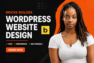 build professional wordpress website with bricks builder, redesign wordpress web