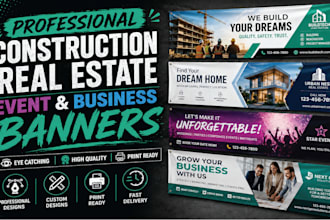 design professional construction, real estate, event and business banners