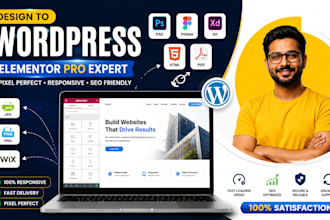 convert figma, PSD, wix, xd, PDF, jpg, png, HTML to wordpress elementor pro