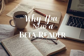 beta read your manuscript and provide honest feedback