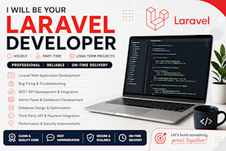 be your laravel developer for hourly or long term projects