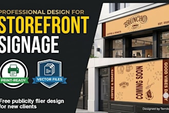 design print ready storefront signage billboard or shop sign