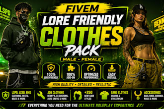 give you a fivem lore friendly clothes pack fivem male female clothes pack