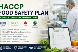 provide haccp food safety plan fda cgmp, brcgs, sfcr and food license consulting