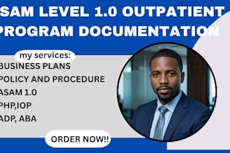 create asam level 1, iop, PHP, residential and crisis stabilization policies