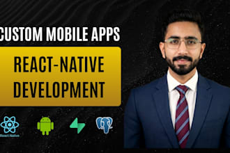 develop a custom react native mobile app