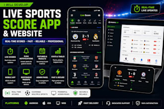 develop a live sports score app, livescore app, sports website