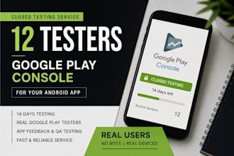 12 testers 20 testers app testing google play testers closed testing