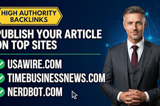 publish your article on timebusinessnews,com , usawire,com and nerdbot