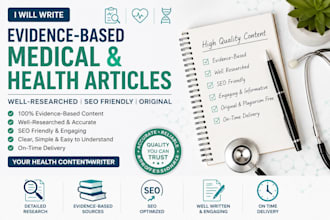 write evidence based medical and health articles