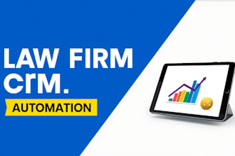 setup and automate lawmatics, clio, filevine, zoho CRM lawruler for law firm
