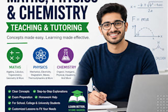 teach mathematics, physics, and chemistry