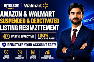 reinstate amazon walmart suspended and deactivated listing