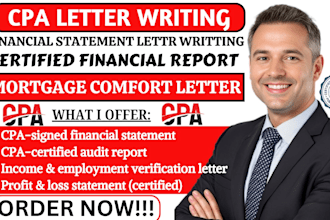 write CPA letter, financial statement and mortgage comfort letter