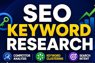 do SEO keyword research, competitor analysis and topic clustering