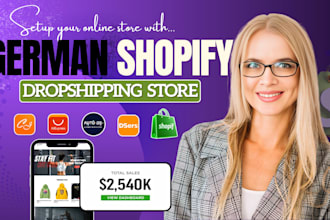 create a german shopify store, shopify dropshipping website,dropshipping store