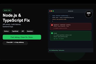 fix your nodejs typescript or API bug within 24 hours