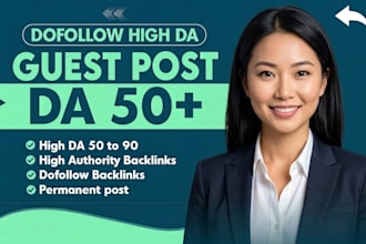 provide high da dofollow guest posts off page SEO promotion