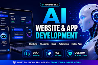 build ai mobile app for both android and ios, ai website, ai app, chatbot