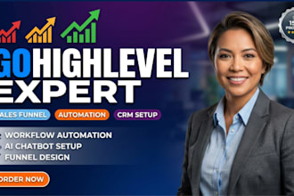 be gohighlevel expert to setup highlevel website funnel workflow automation