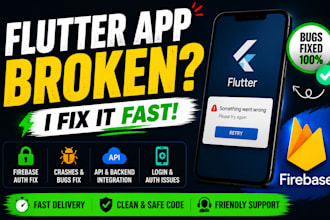 fix flutter app bugs, firebase errors, login and authentication issues