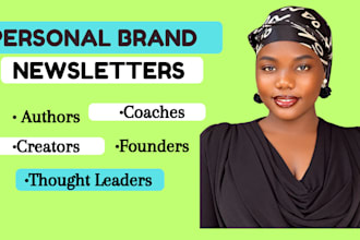 write newsletters for your personal brand
