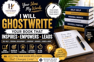 ghostwrite your self help book, personal development ebook, leadership or guide