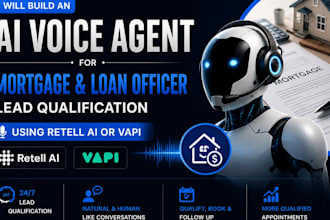 setup and manage ai voice agent for mortgage leads using vapi or retell ai