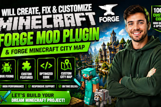 create fix custom minecraft forge mod plugin spigot and forge minecraft city map