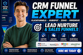setup clickfunnels zoho hubspot pipedrive CRM lead nurture funnel