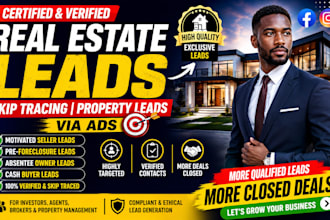generate certified real estate leads skip tracing property leads via ads