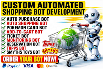 do custom auto purchase bot, auto checkout bot, auto buying bot, pokemon bot