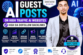 do ai guest posting on real ai websites with high da backlinks