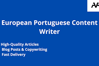 write high quality european portuguese content