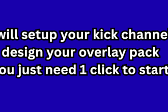 setup custom design and optimize your kick channel