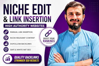 do niche edit and link insertion on high authority websites