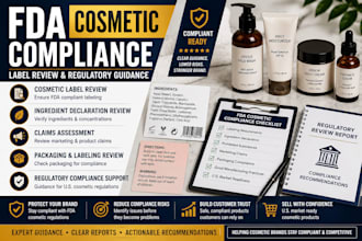 provide fda cosmetic compliance, labeling review and regulatory consulting