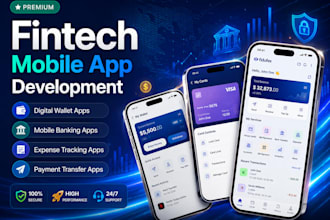 develop fintech mobile app, banking app, digital wallet