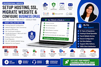 setup hosting, SSL, migrate website and configure business email
