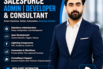 be your salesforce admin for configuration and automation