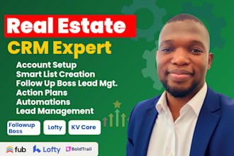 set up real estate crm follow up boss expert