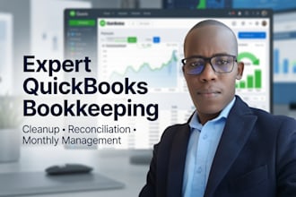 do expert quickbooks bookkeeping, cleanup, reconciliation financial management
