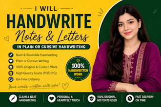 handwrite notes and letters in neat cursive handwriting