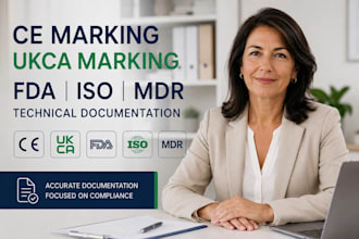 provide ce marking, ukca marking, fda, iso, mdr technical documentation