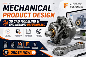 do mechanical product design, 3d cad modeling and engineering in fusion 360