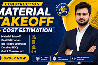do construction estimate and material takeoff for bid