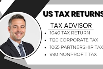 prepare US tax returns form 1040, 1120, 1065 and 990