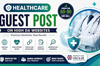 publish healthcare guest posting with high quality backlinks